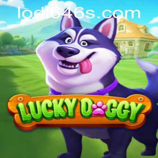 Exploring the Thrills of LuckyDoggy: A Fascinating Look into Lodi646